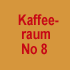 Kaffeeraum No 8, 2006